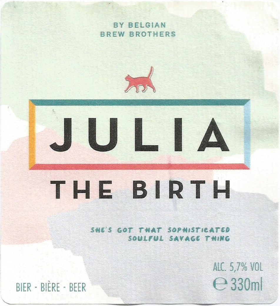 And Julia ? She's selling her own beers now.
